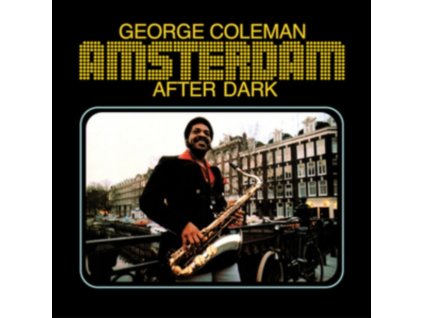 GEORGE COLEMAN - Amsterdam After Dark (LP)