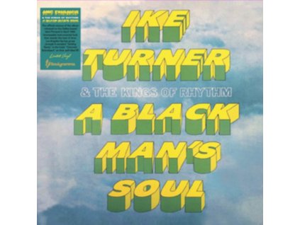 IKE TURNER & THE KINGS OF RHYTHM - A Black Mans Soul (LP)