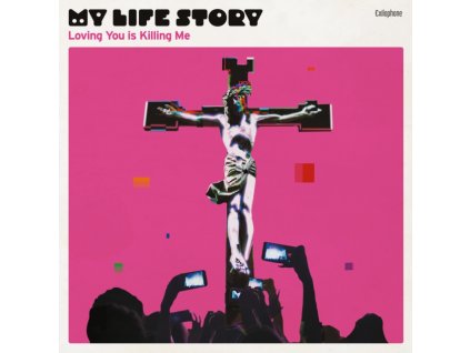 MY LIFE STORY - Loving You Is Killing Me (Pink Vinyl) (LP)