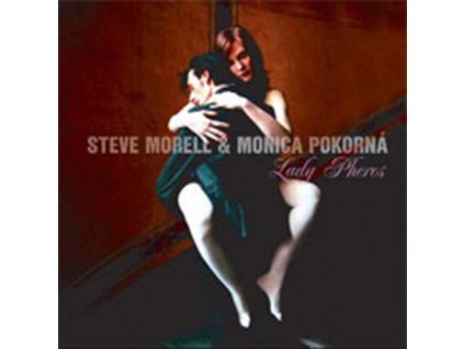 STEVE MORELL & MONICA POKORNA - Lady Pheres (12" Vinyl)