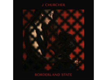 J CHURCHER - Borderland State (LP)