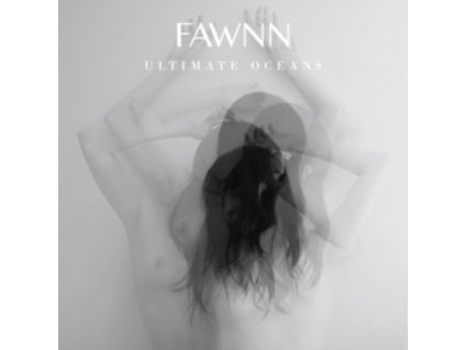 FAWNN - Ultimate Ocean (LP)