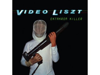VIDEO LISZT - Ektakrom Killer (LP)