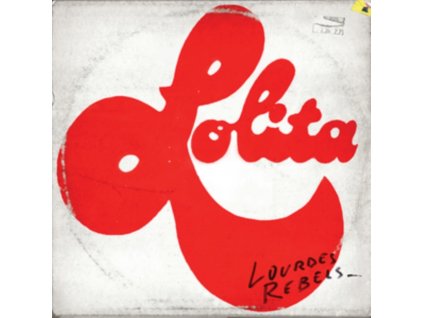 LOURDES REBELS - Lolita (LP)