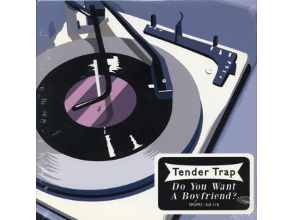 TENDER TRAP - Do You Want A Boyfriend? (7" Vinyl)