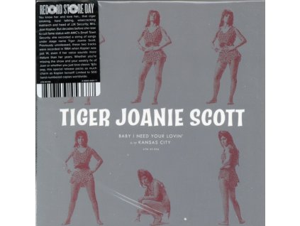 TIGER JOANIE SCOTT - Baby I Need Your Lovin / Kansas City (Rsd) (7" Vinyl)