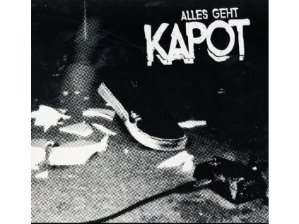 KAPOT - Alles Geht Kapot (LP)