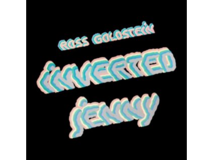 ROSS GOLDSTEIN - Inverted Jenny (LP)