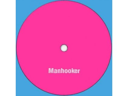 MANHOOKER - Wheels In Motion Ep (12" Vinyl)