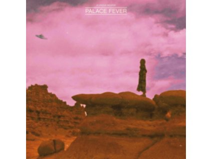 PALACE FEVER - Sing About Love Lunatics & Spaceships (LP)
