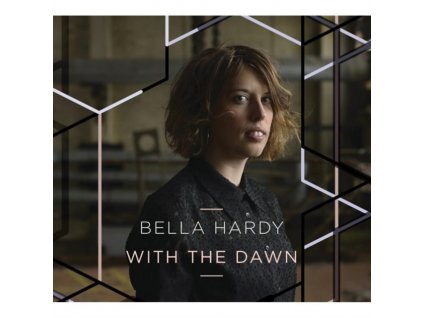 BELLA HARDY - With The Dawn (LP)