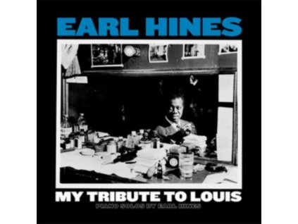 EARL HINES - My Tribute To Louis: Piano Solos By Earl Hines (LP)