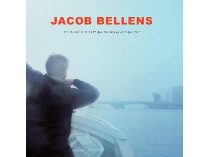 JACOB BELLENS - My Heart Is Hungry And The Day (LP)