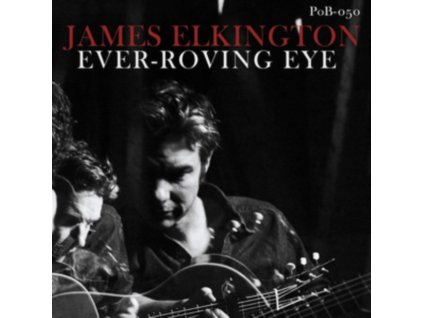 JAMES ELKINGTON - Ever-Roving Eye (LP)
