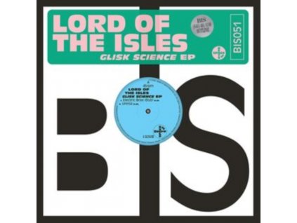 LORD OF THE ISLES - Glisk Science EP (12" Vinyl)