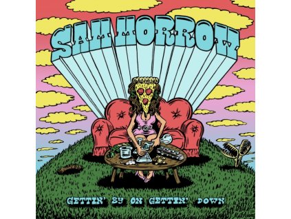 SAM MORROW - Gettin By On Gettin Down (LP)