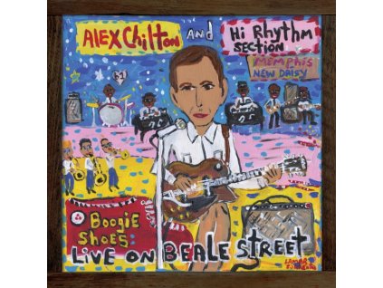 ALEX CHILTON AND HI RHYTHM SECTION - Boogie Shoes: Live On Beale Street (LP)