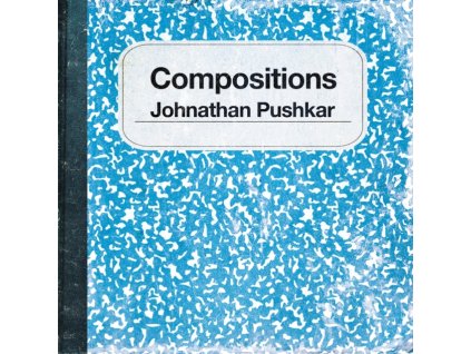 JOHNATHAN PUSHKAR - Compositions (LP)