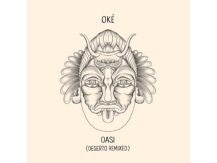 OKE - Oasi (Deserto Remixed) (LP)