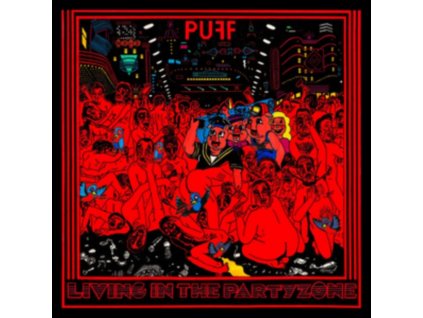 PUFF - Living In The Partyzone (LP)