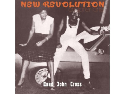 BAAD JOHN CROSS - New Revolution - Chapter One (LP)