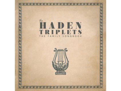 HADEN TRIPLETS - Family Songbook (LP)