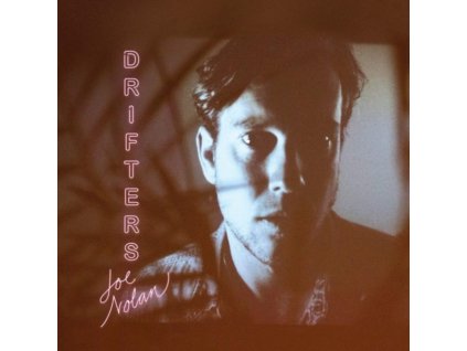 JOE NOLAN - Drifters (LP)