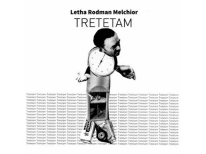 LETHA RODMAN MELCHIOR - Tretetam (LP)