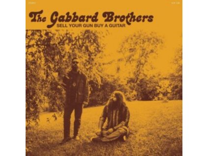 GABBARD BROTHERS - Sell Your Gun Buy A Guitar (Coloured Vinyl) (7" Vinyl)