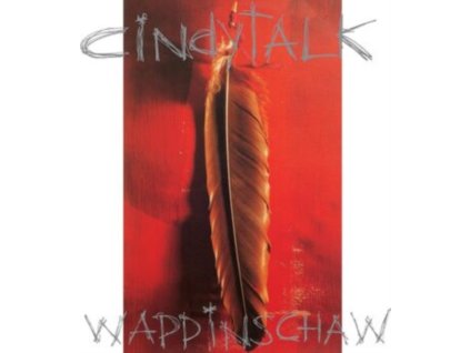 CINDYTALK - Wappinschaw (Red In Clear Vinyl) (LP)