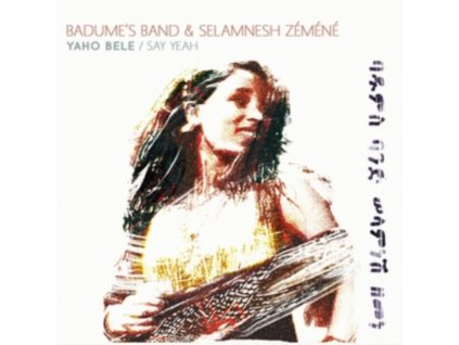 BADUMES BAND & SELAMNESH ZEMENE - Yaho Bele / Say Yeah (LP)