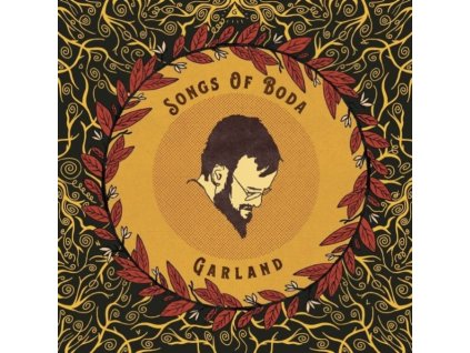 SONGS OF BODA - Garland (LP)