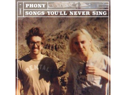 PHONY - Songs Youll Never Sing (LP)