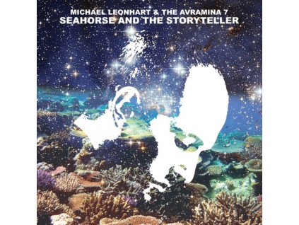 LEONHART MICHAEL & THE AVRAMIN - Seahorse & The Storyteller (LP)