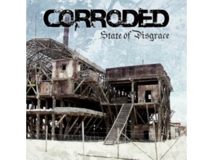 CORRODED - State Of Disgrace (LP)