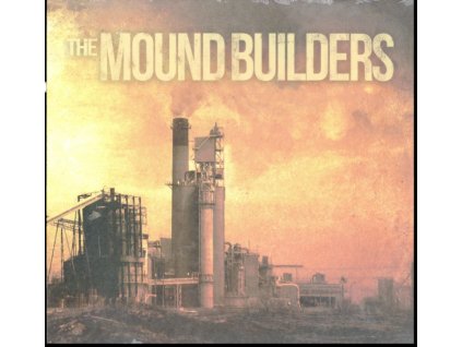 MOUND BUILDERS - Self Titled (12" Vinyl)