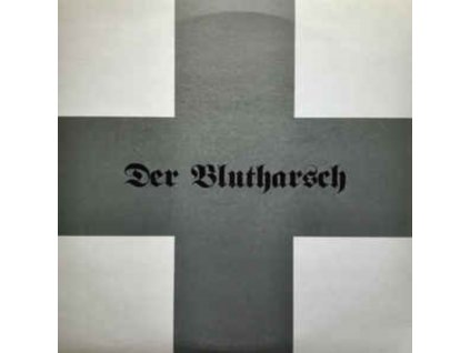 DER BLUTHARSCH - First (LP)