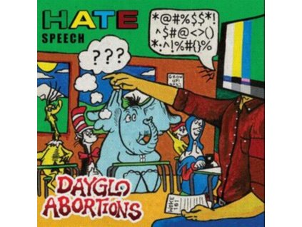 DAYGLO ABORTIONS - Hate Speech (LP)