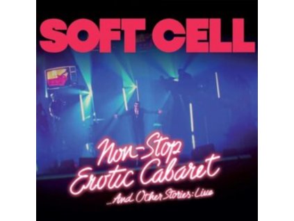 SOFT CELL - Non Stop Erotic Cabaret ...And Other Stories: Live (LP)