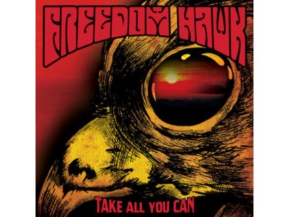 FREEDOM HAWK - TAKE ALL YOU CAN (1 LP / vinyl)