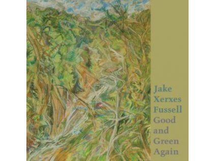 JAKE XERXES FUSSELL - Good And Green Again (LP)