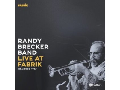 RANDY BRECKER GROUP - Live At Fabrik Hamburg 1987 (LP)