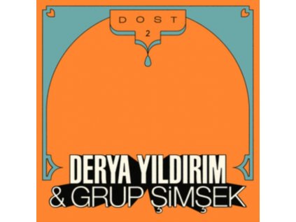 DERYA YILDIRIM & GRUP SIMSEK - Dost 2 (LP)