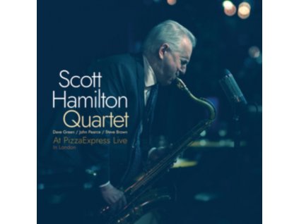 SCOTT HAMILTON QUARTET - At Pizzaexpress Live - In London (LP)