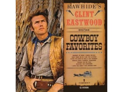 CLINT EASTWOOD - Rawhides Clint Eastwood Sings Cowboy Favourites (LP)