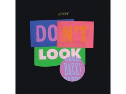 HURRY - Dont Look Back (Purple/Blue Splatter Vinyl) (LP)