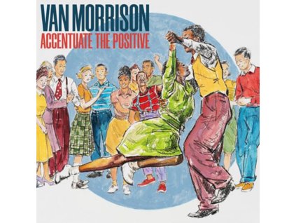 VAN MORRISON - Accentuate The Positive (LP)