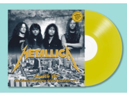 METALLICA - Seattle 89 Vol. 1 (Yellow Vinyl) (LP)