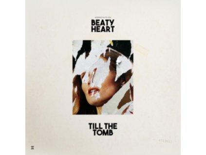 BEATY HEART - Till The Tomb (LP)