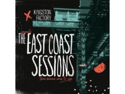 KINGSTON FACTORY PRESENTS - The East Coast Sessions (LP)